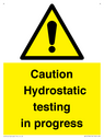 caution-hydrostatic-testing-in-progress~